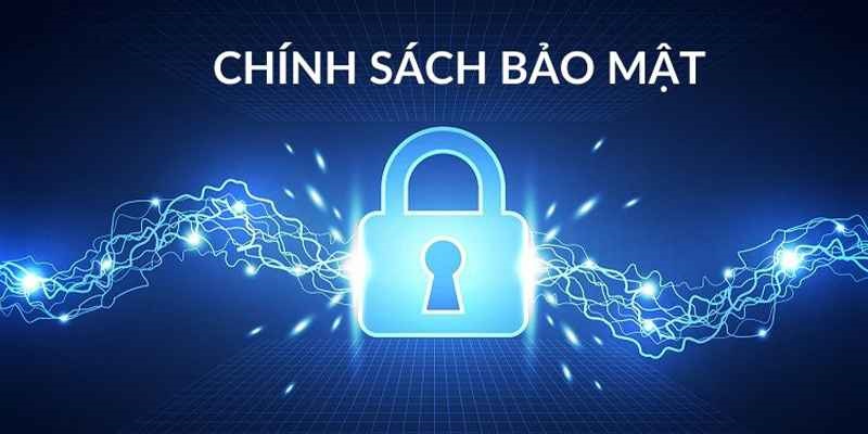 Hiểu đúng về chính sách bảo mật